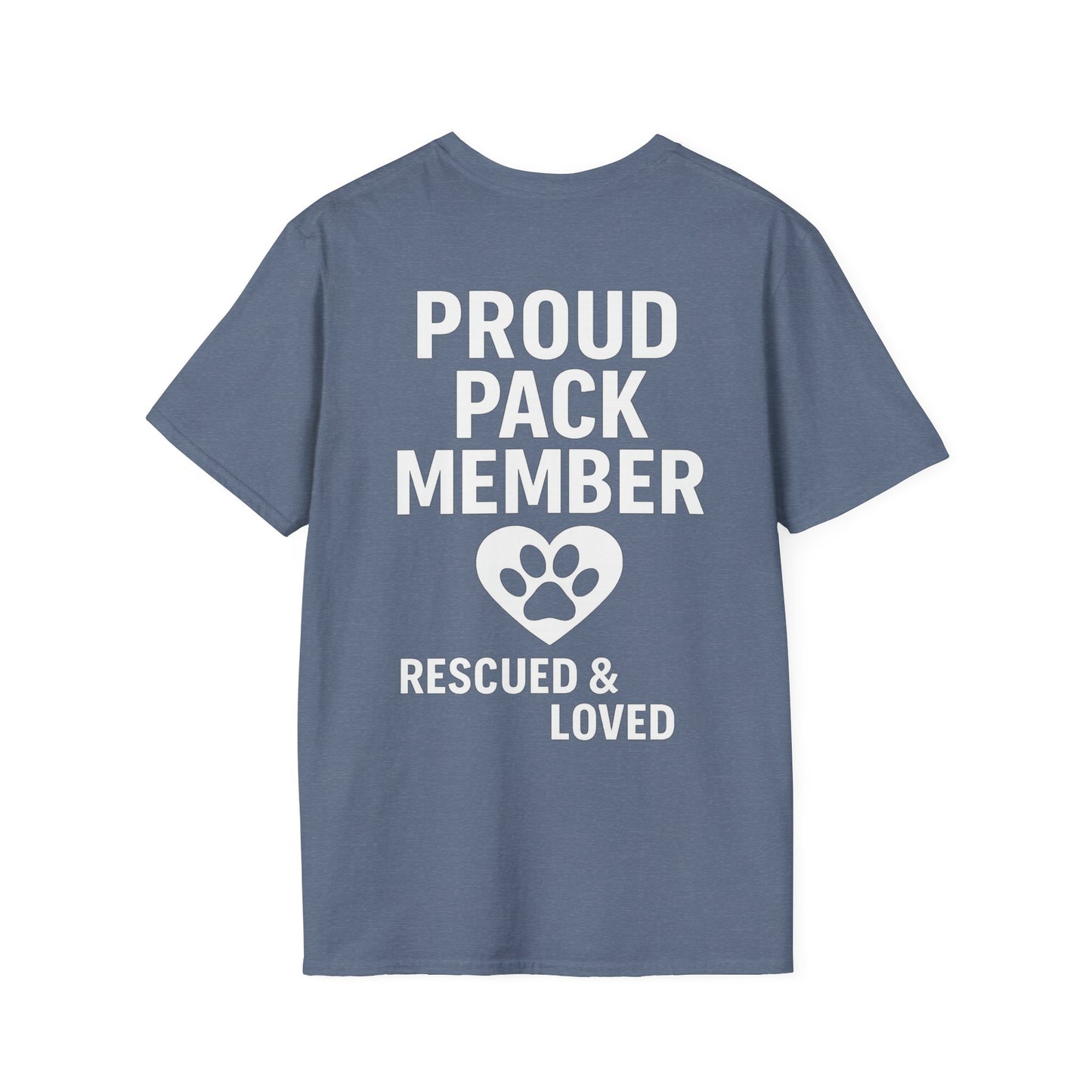 Proud Pack Member Rescued and Loved Shirt – Dog Rescue T-Shirt with Back Design – Pack Collection Family Matching Tee – Adopted and Adored Apparel, Adult Unisex T-Shirt