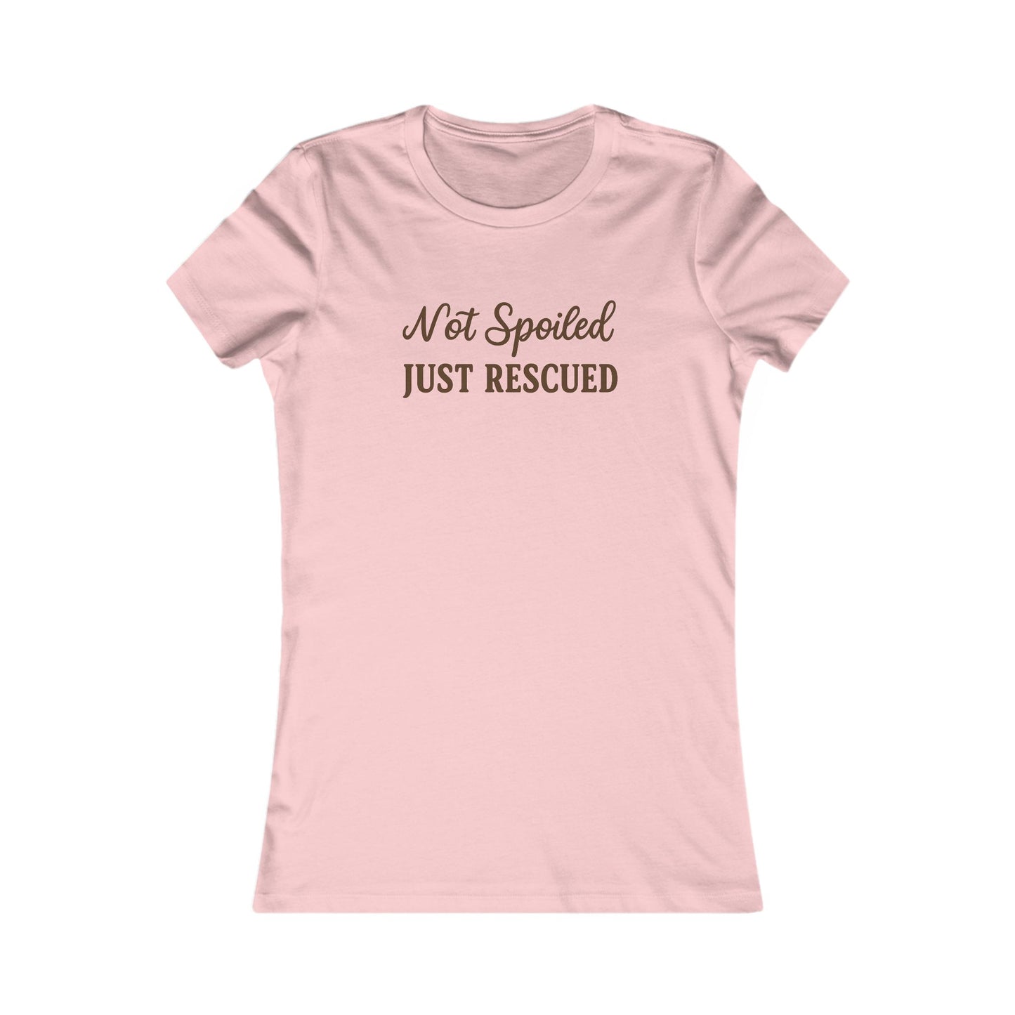 Not Spoiled Just Rescued T-Shirt – Brown Print on Heather Prism Natural Bella + Canvas 6004 Women’s Fit Tee, Adult Women's T-Shirt