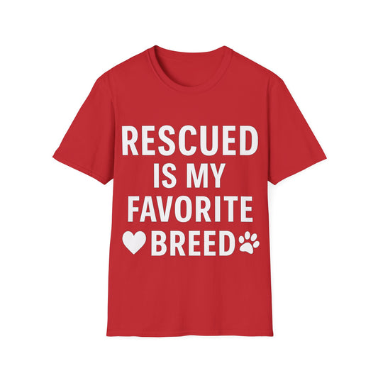 Rescued Is My Favorite Breed Shirt – Dog Rescue Tee, Adopt Don’t Shop Gift, Unisex T-Shirt for Pet Lovers, Adult Unisex T-Shirt
