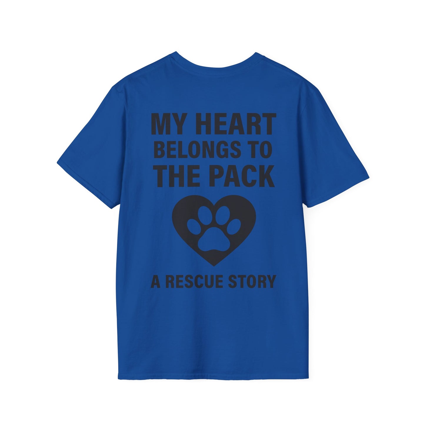 My Heart Belongs to the Pack Shirt – A Rescue Story Dog Shirt – Back Print Dog Lover Tee – Pack Collection Matching Family T-Shirt – Adopted and Adored Apparel, Adult Unisex T-Shirt