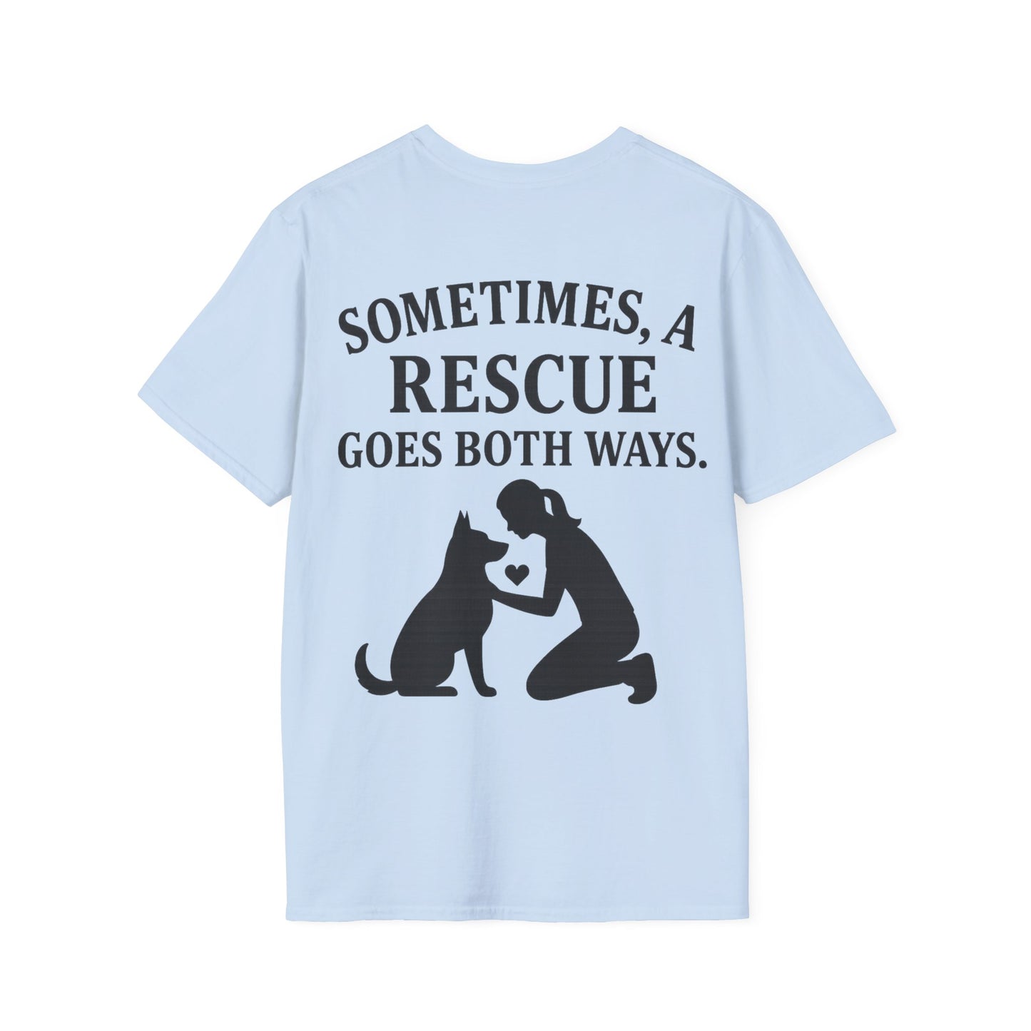 Sometimes a Rescue Goes Both Ways Shirt – Dog Rescue T-Shirt for Women & Men – Animal Adoption Gift – Emotional Pet Lover Tee, Adult Unisex T-Shirt