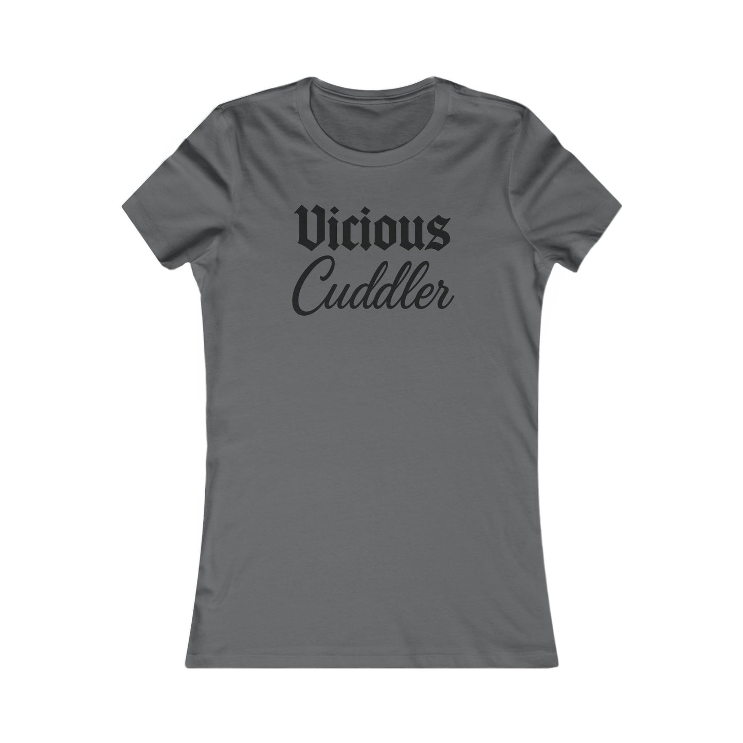 Vicious Cuddler Woman's T-Shirt – Gothic Blackletter x Script Font | Funny Pit Bull Rescue Apparel for Dog Lovers Bella + Canvas 6004 women’s adult