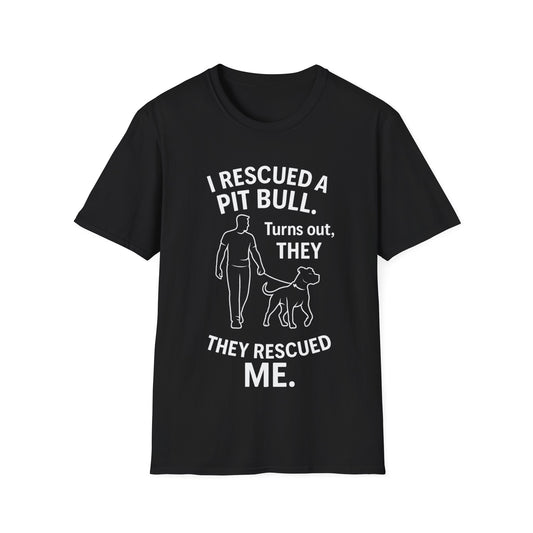 I Rescued a Pit Bull Shirt – Shelter Dog Adoption Tee – White Lettering Front Print – Pitbull Rescue Shirt for Dark Colors – Dog Lover Gift, Adult Unisex T-Shirt