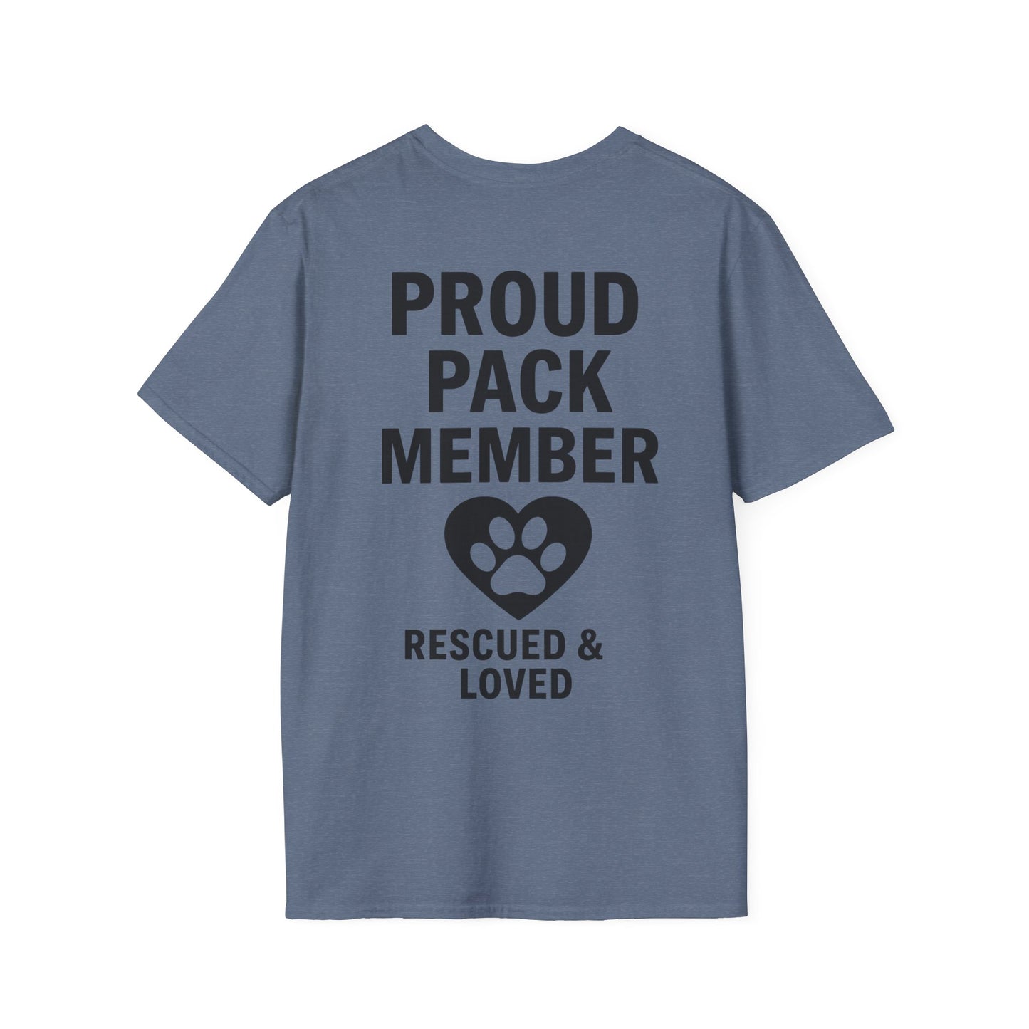 Proud Pack Member Rescued and Loved Shirt – Dog Rescue T-Shirt with Back Design – Pack Collection Family Matching Tee – Adopted and Adored Apparel, Adult Unisex T-Shirt