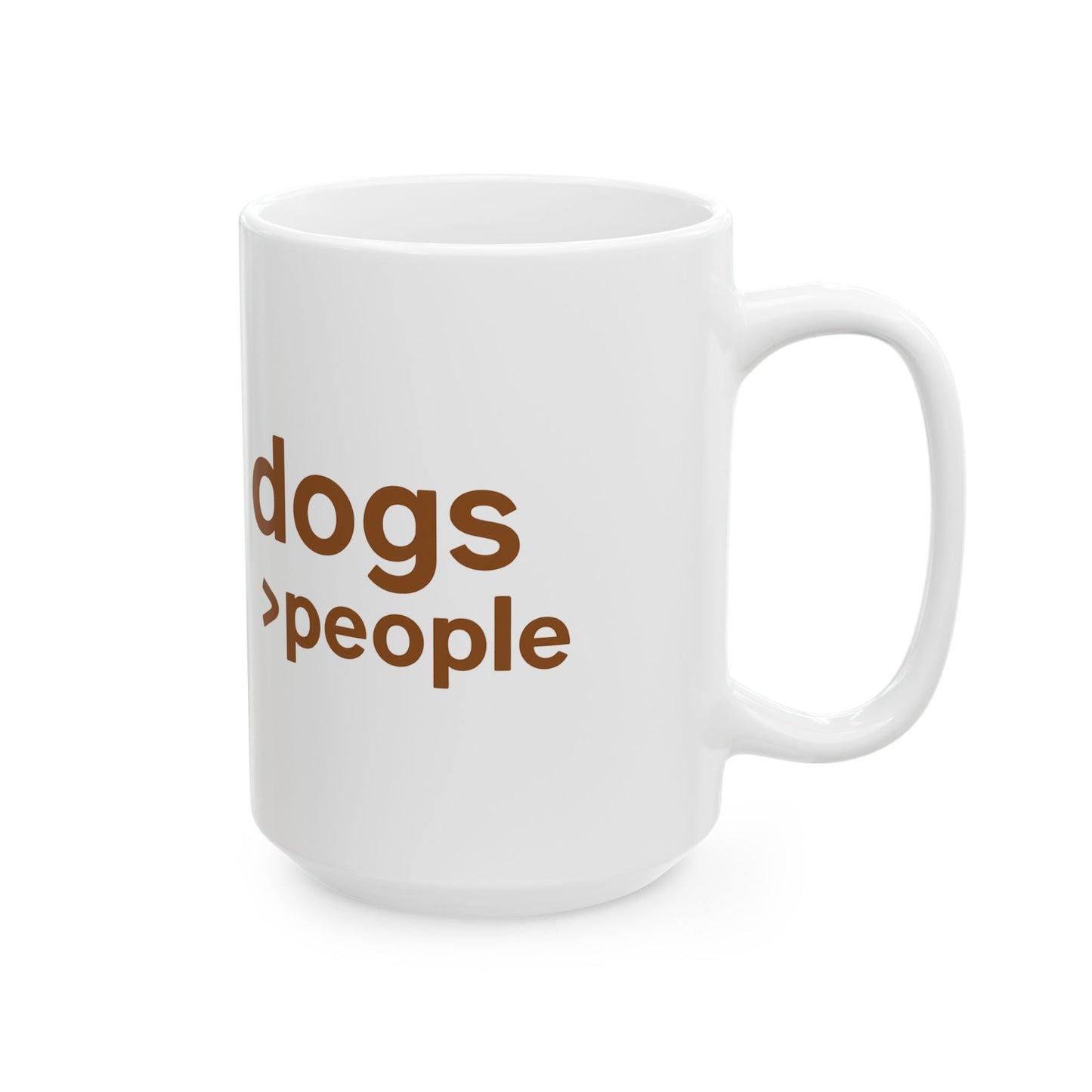 Dogs > People Ceramic Dog Lover Mug, Perfect Gift for Dog Owners, Funny Pet Lover Cup, Coffee Tea Mug, Dog Themed Kitchenware, Adult Unisex T-Shirt