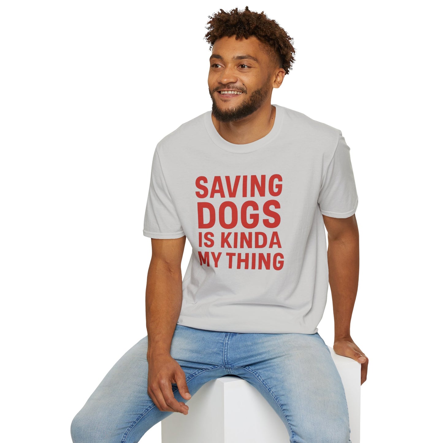 Saving Dogs Is Kinda My Thing T-Shirt – Bold Rescue Dog Tee for Animal Lovers, Dog Advocates, and Pet Parents, Adult Unisex T-Shirt