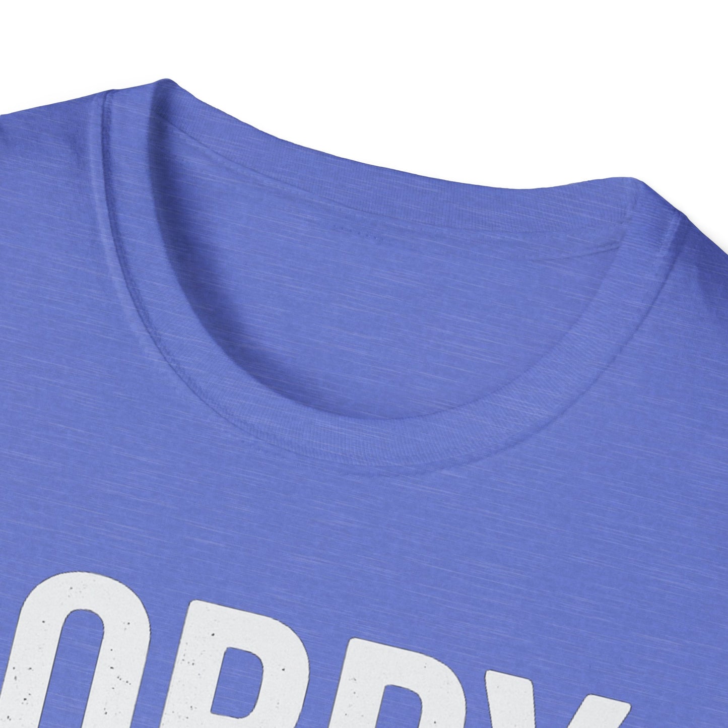 Sorry, My Dog Said No Shirt – Bold White Text on Dark Tee, Funny Dog Lover Apparel, Pet Parent Humor, Unisex Fit, Adult Unisex T-Shirt