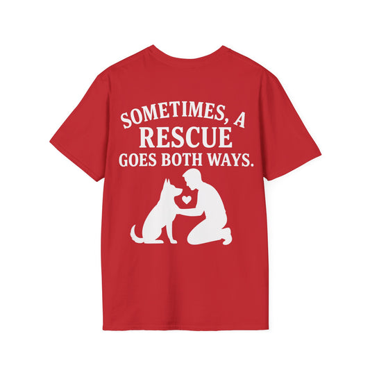 Sometimes a Rescue Goes Both Ways Shirt – Dog Rescue T-Shirt for Women & Men – Animal Adoption Gift – Emotional Pet Lover Tee, Adult Unisex T-Shirt