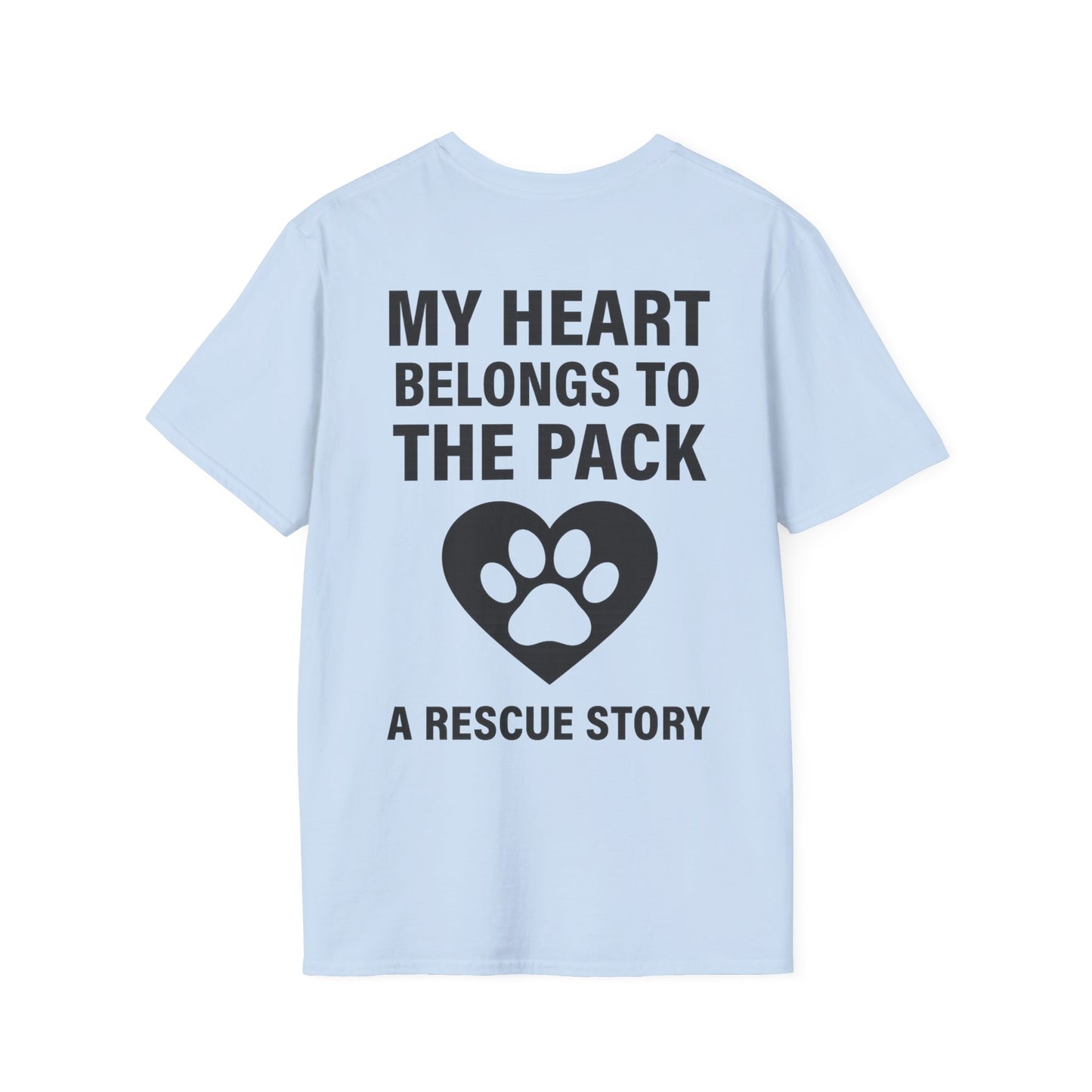 My Heart Belongs to the Pack Shirt – A Rescue Story Dog Shirt – Back Print Dog Lover Tee – Pack Collection Matching Family T-Shirt – Adopted and Adored Apparel, Adult Unisex T-Shirt