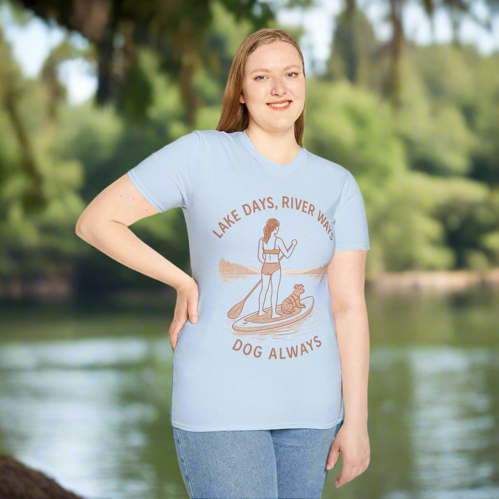 Lake Days River Ways Dog Always T-Shirt | Dog Lover Paddleboard Shirt | Rescue Dog Gift | Adopted & Adored Apparel, Adult Unisex T-Shirt
