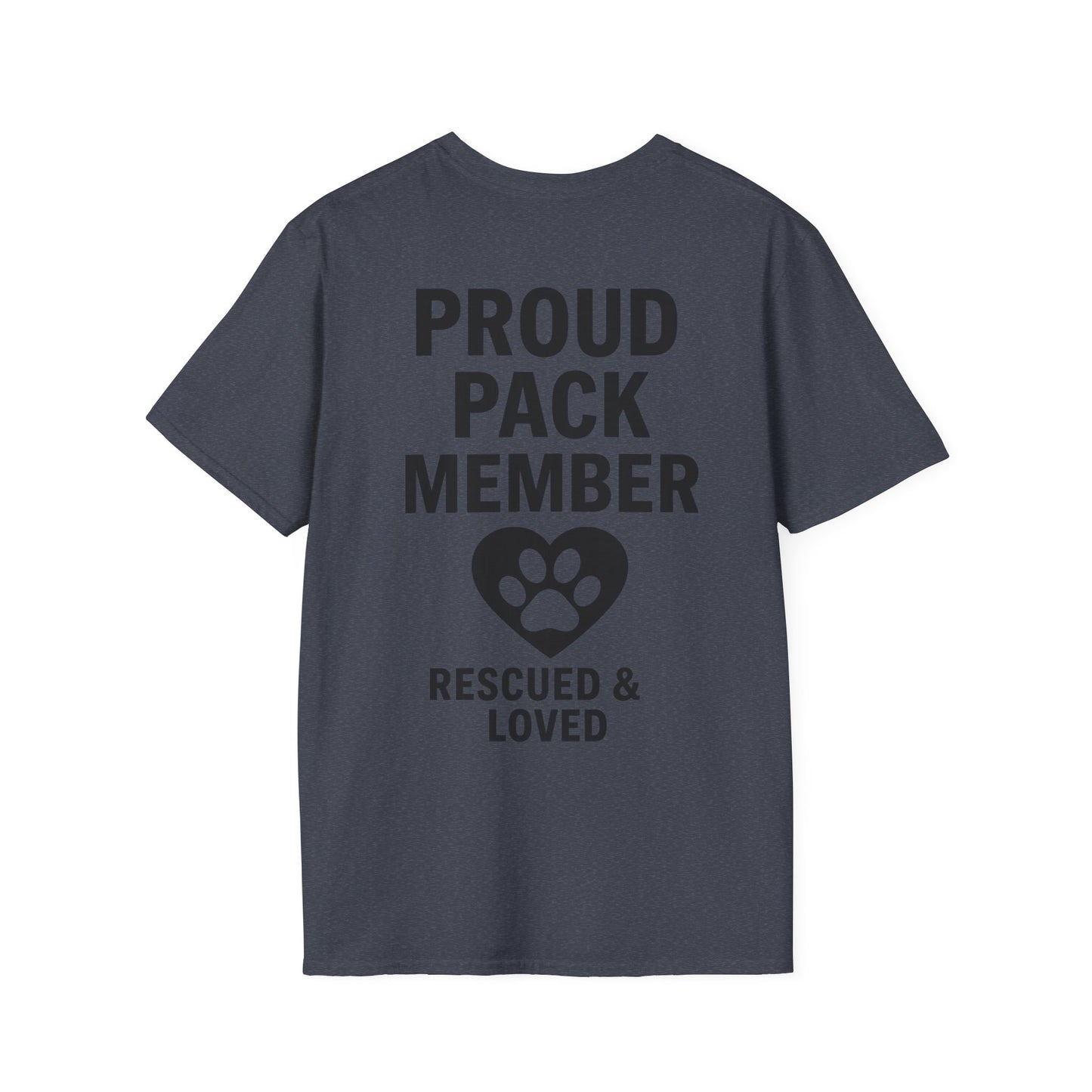 Proud Pack Member Rescued and Loved Shirt – Dog Rescue T-Shirt with Back Design – Pack Collection Family Matching Tee – Adopted and Adored Apparel, Adult Unisex T-Shirt