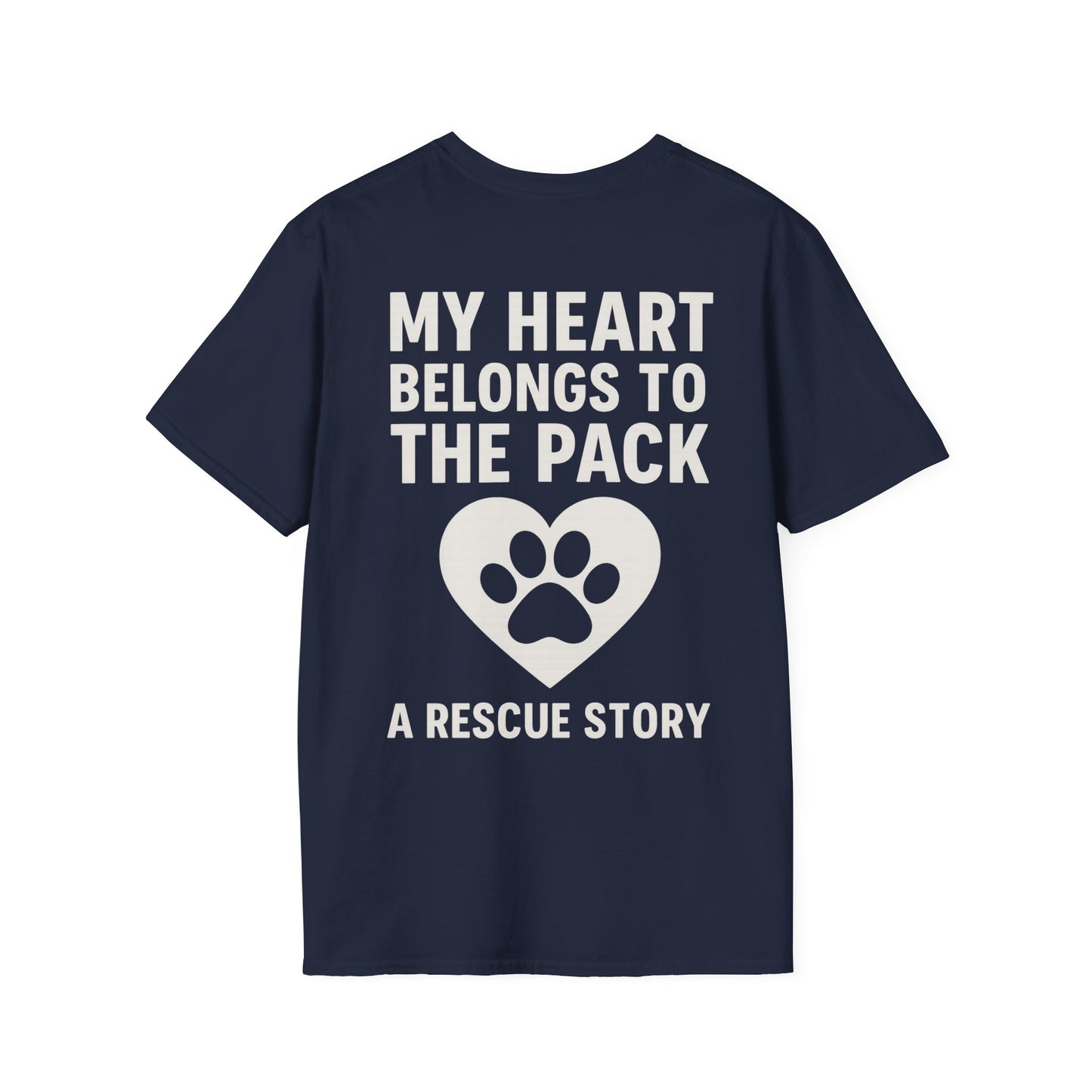 My Heart Belongs to the Pack Shirt – A Rescue Story Dog Shirt – Back Print Dog Lover Tee – Pack Collection Matching Family T-Shirt – Adopted and Adored Apparel, Adult Unisex T-Shirt