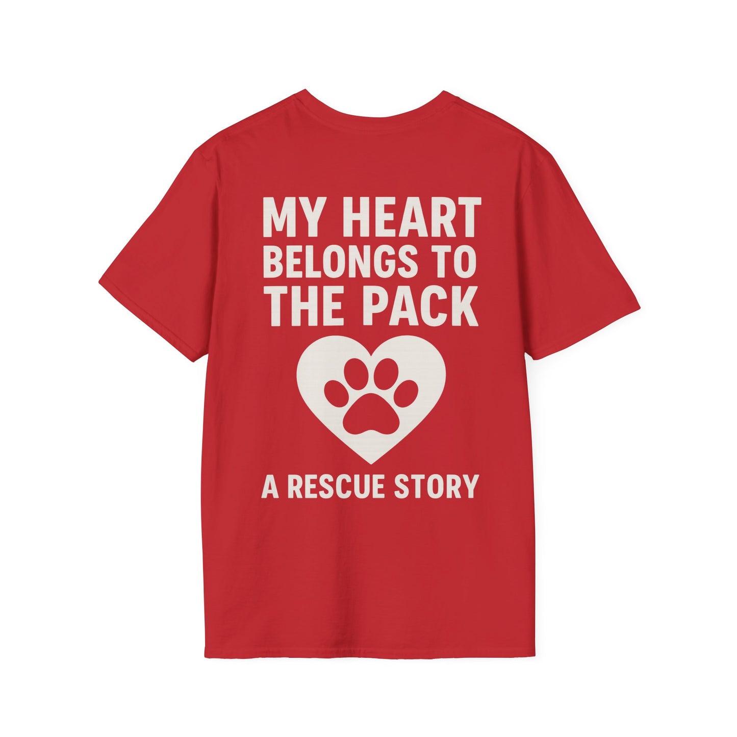 My Heart Belongs to the Pack Shirt – A Rescue Story Dog Shirt – Back Print Dog Lover Tee – Pack Collection Matching Family T-Shirt – Adopted and Adored Apparel, Adult Unisex T-Shirt